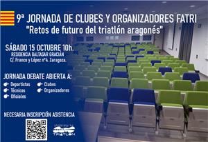 Jornada FATRI. Retos de futuro del triatlón aragonés. Sábado 15 de octubre, 10h.