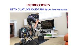 INSTRUCCIONES para participar mañana en el Reto Duatlón Solidario #yoentrenoencasa
