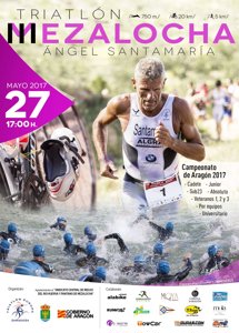 III Triatlón Sprint Mezalocha "Ángel Santamaría" - Cto. Aragón de Triatlón Sprint 2017